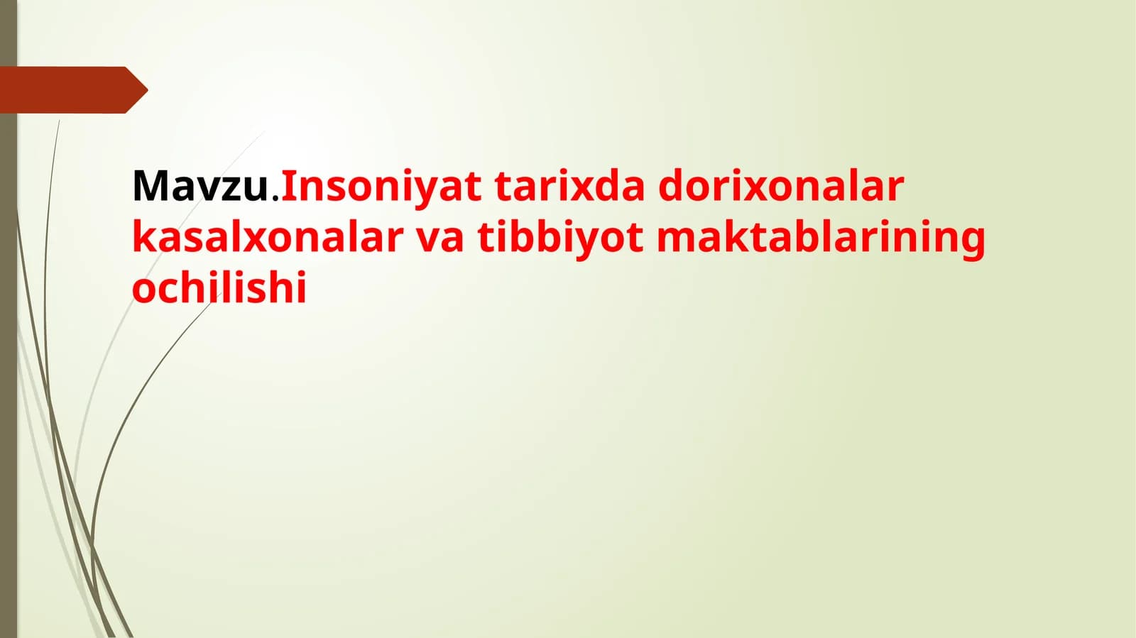 Dorixona Mascotlari va Tibbiyot Tarixi