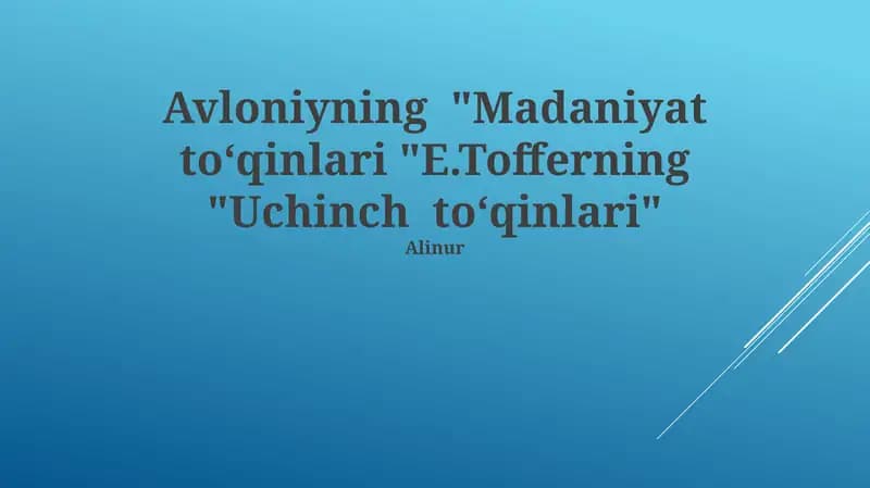 Madaniyat to‘qinlari "E.Tofferning "Uchinch to‘qinlari"