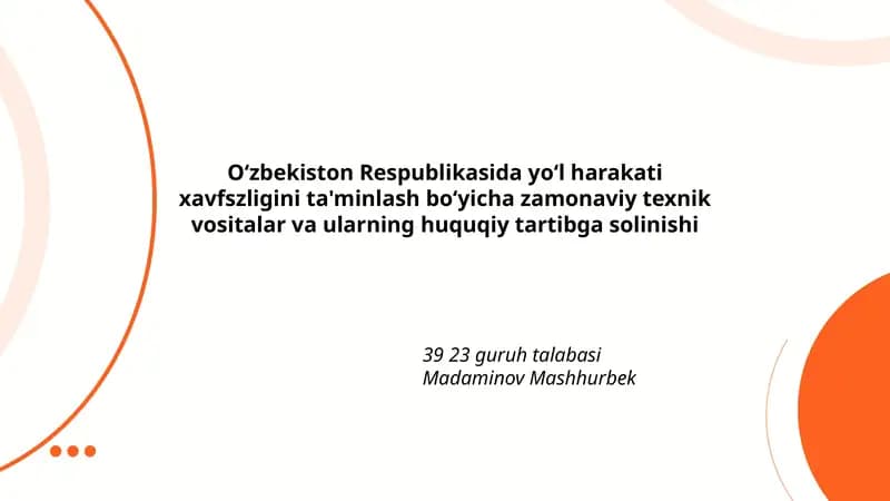 O‘zbekiston Respublikasida yoʻl harakati xavfszligini ta'minlash