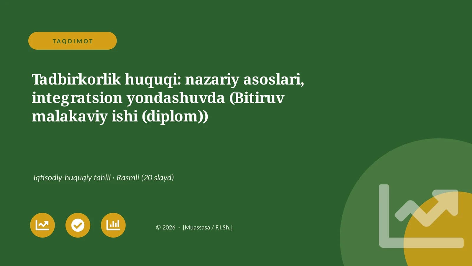 Tadbirkorlik huquqi: nazariy asoslari, integratsion yondashuvda (Bitiruv malakaviy ishi (diplom))