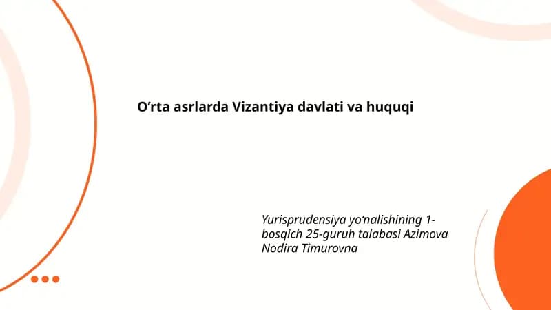 O'rta asrlarda Vizantiya davlati va huquqi