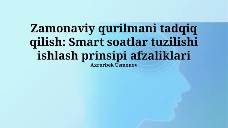 Smart soatlarning tuzilishi