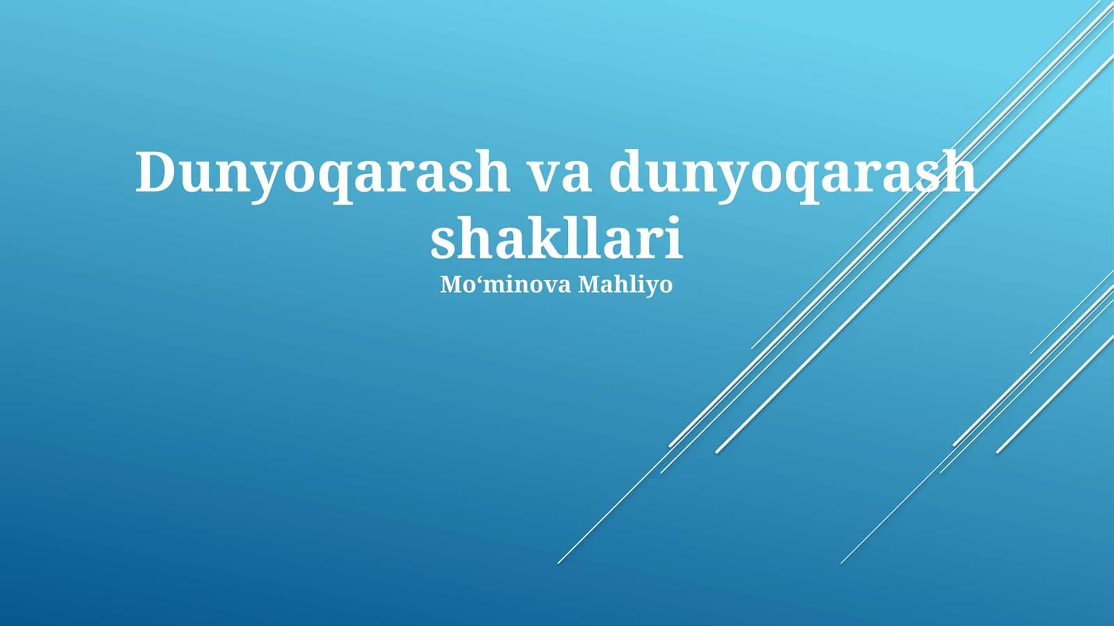 Dunyoqarash va dunyoqarash shakllari