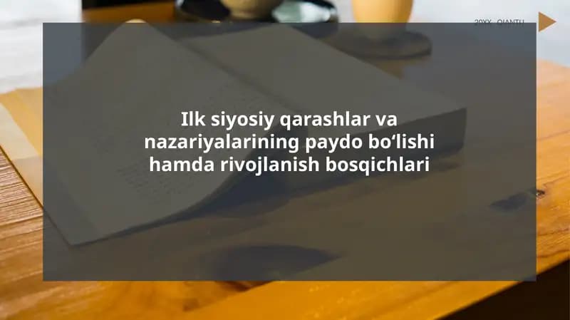 Siyosiy qarashlar va nazariyalarining rivojlanishi