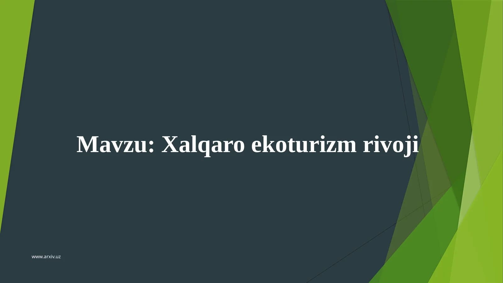 Xalqaro ekoturizm rivoji