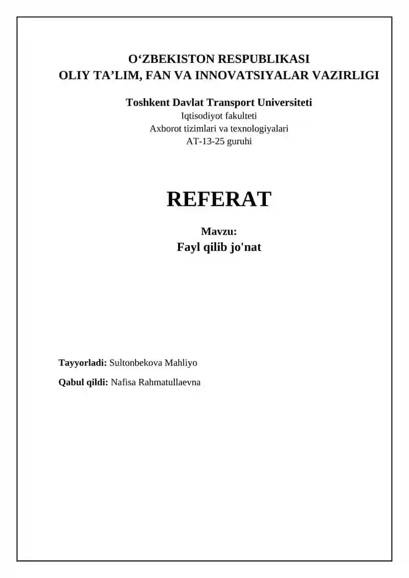 Fayllarni yuborishning asosiy usullari va formatlari