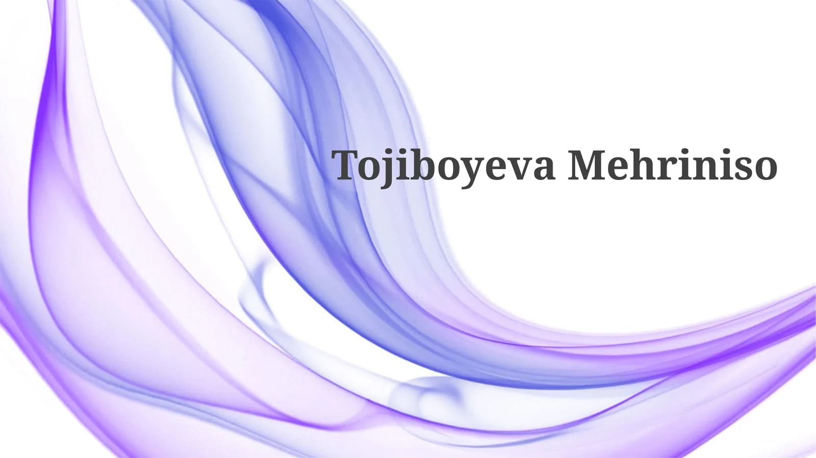 Tojiboyeva Mehriniso