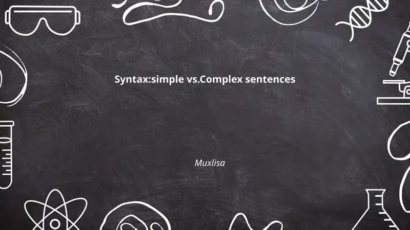 Definition of Syntax: Simple vs. Complex Sentences