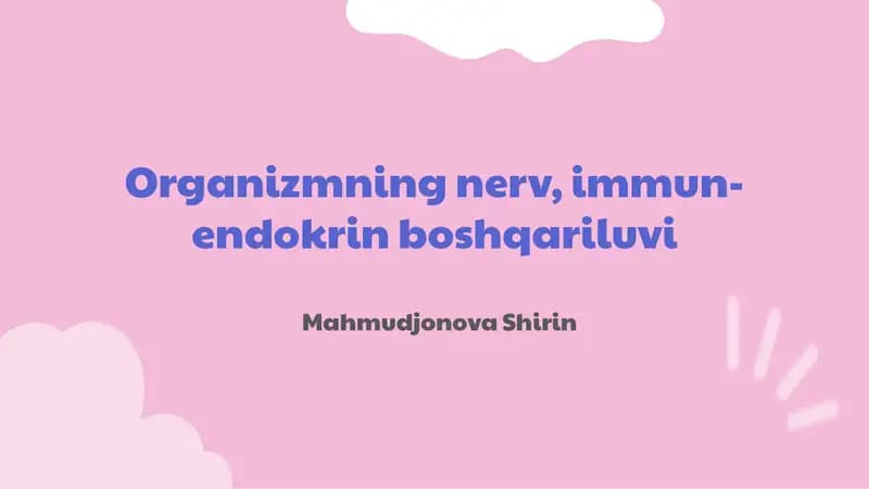 Organizmning nerv, immun-endokrin boshqariluvi