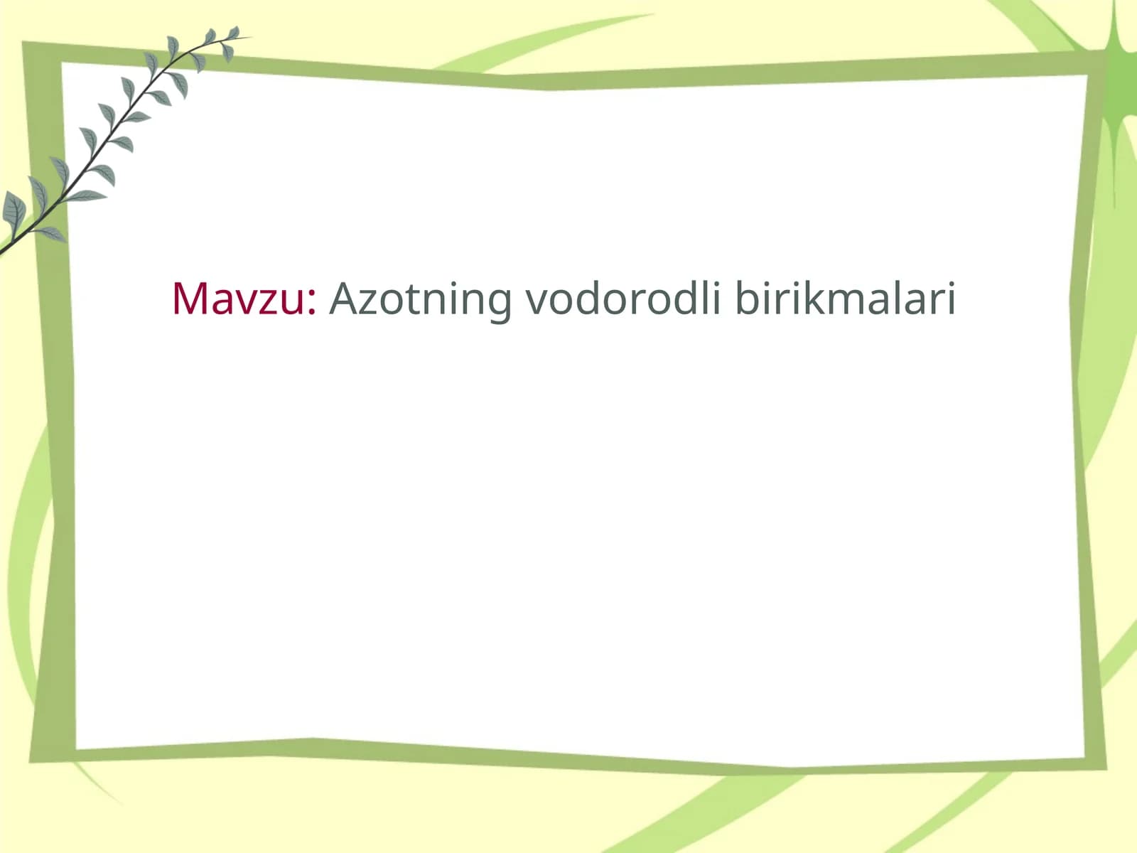 Azotning vodorodli birikmalari