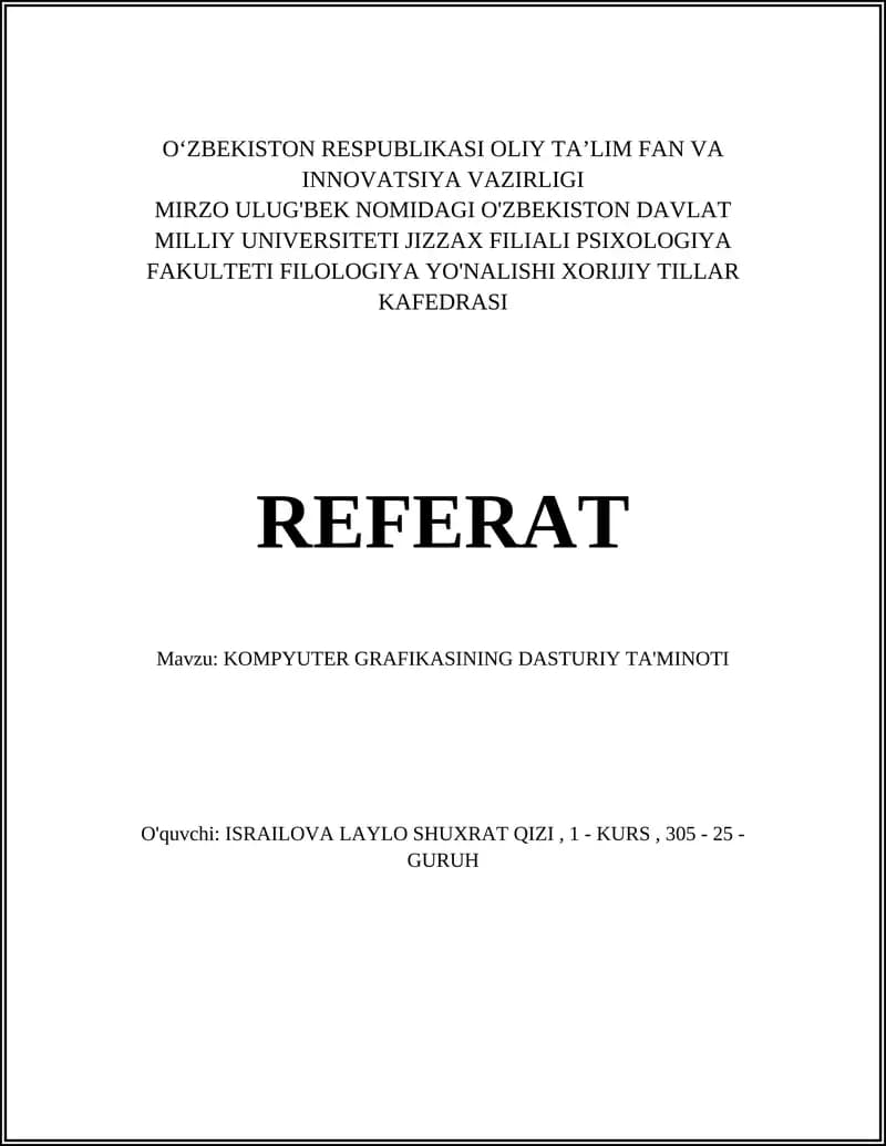 KOMPYUTER GRAFIKASINING DASTURIY TA'MINOTI