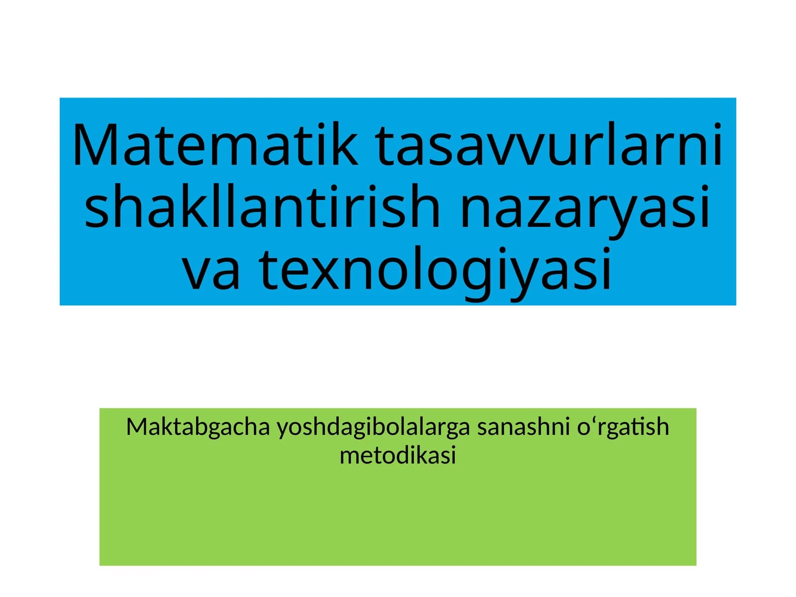 Matematiktasavvurlarnishakllantirishnazaryasivatexnologiyasi