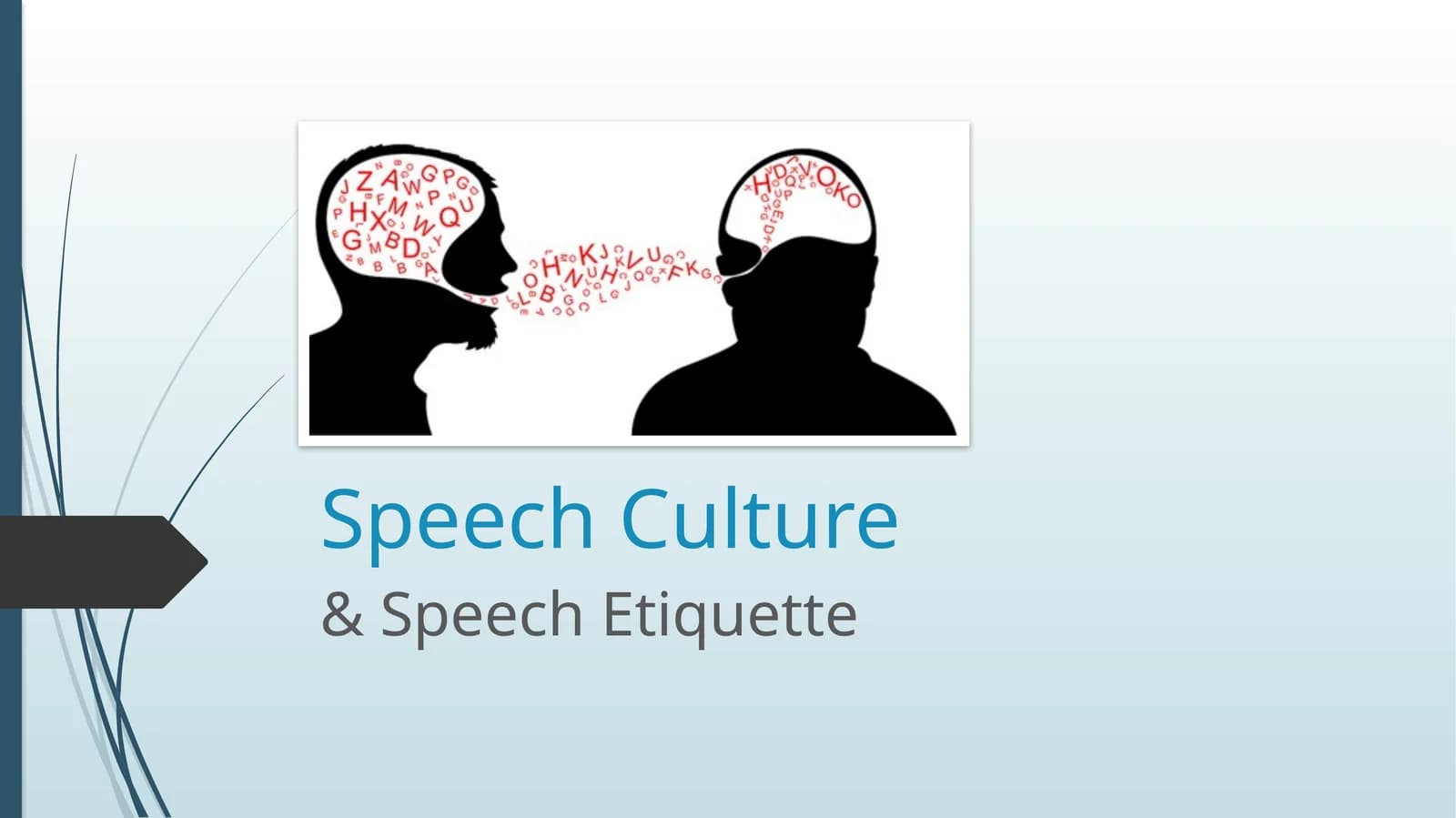 Speech Culture & Speech Etiquette
