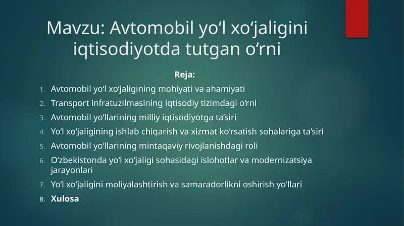 Avtomobil yo‘l xo‘jaligini iqtisodiyotda tutgan o‘rni