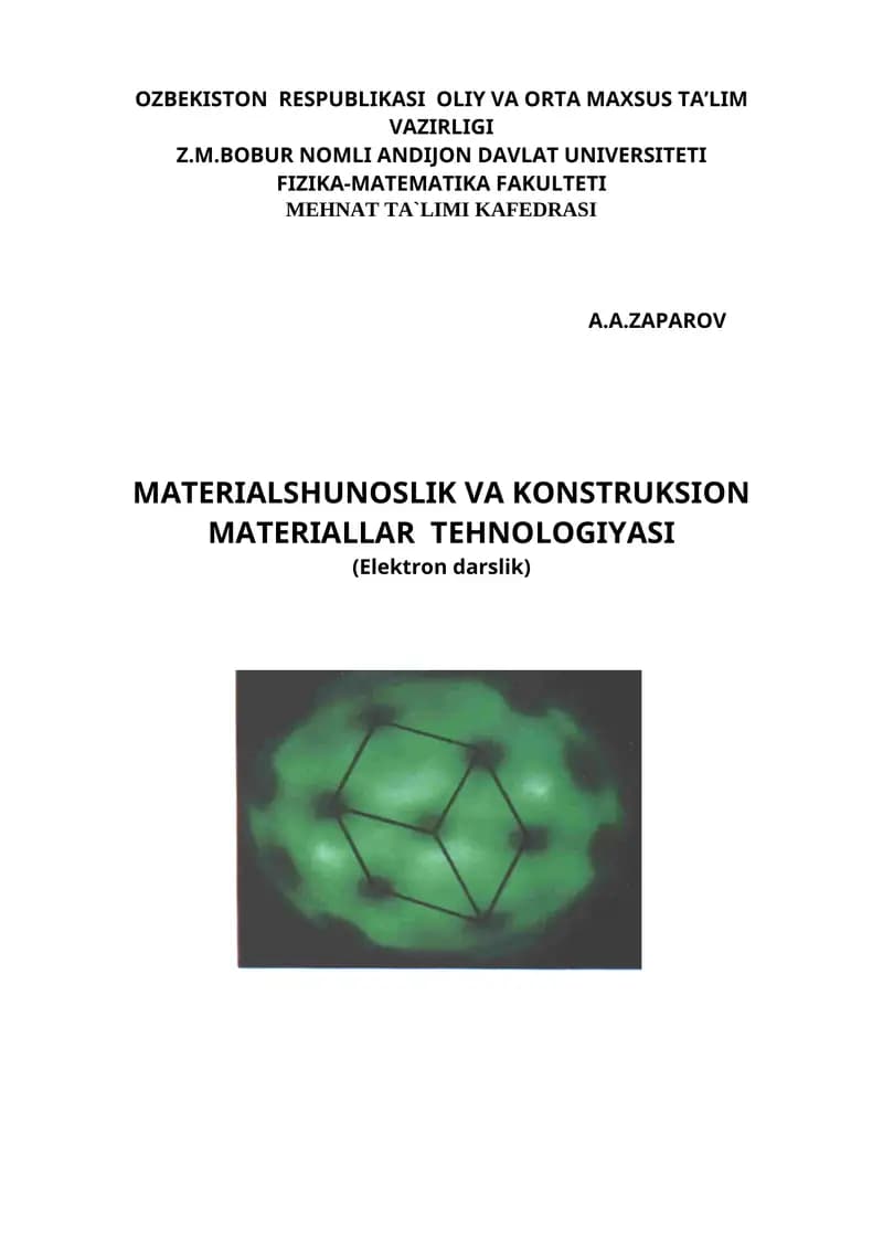MATERIALSHUNOSLIK VA KONSTRUKSION MATERIALLAR TEHNOLOGIYASI (Elektron darslik)