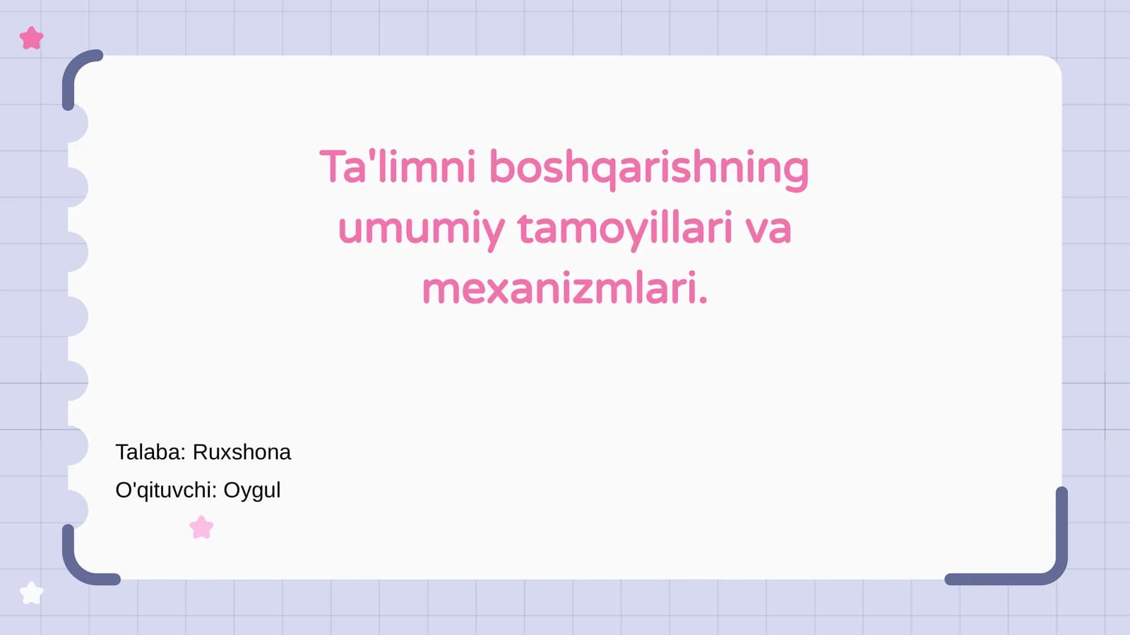 Ta'limni boshqarishning umumiy tamoyillari va mexanizmlari