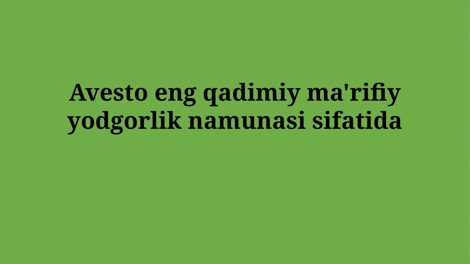 Avesto Tilining Kelib Chiqishi va Tarixi