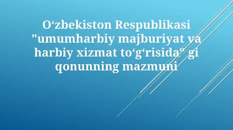 Umumiy harbiy majburiyat va harbiy xizmat toʻgʻrisida qonuni