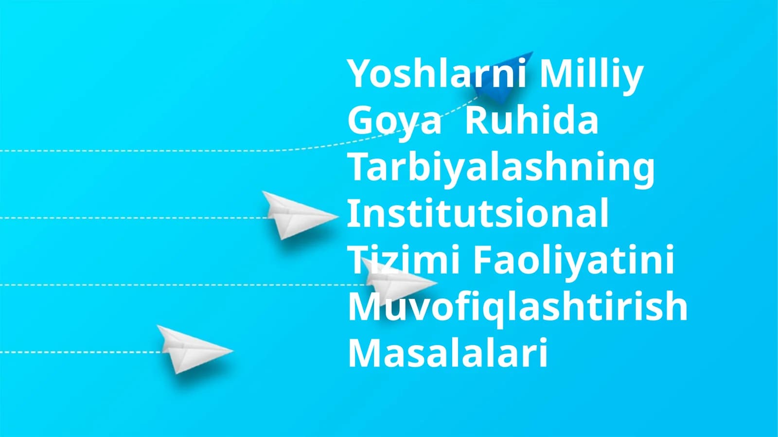 Yoshlarni Milliy Goya Ruhida Tarbiyalashning Institutsional Tizimi Faoliyatini Muvofiqlashtirish Masalalari