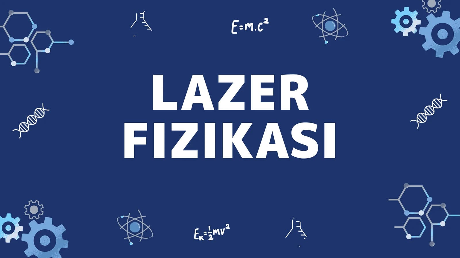 LAZER FIZIKASI