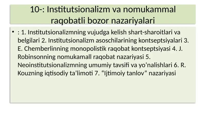 Institutsionalizm va Nomukammal Raqobatli Bozor Nazariyalari
