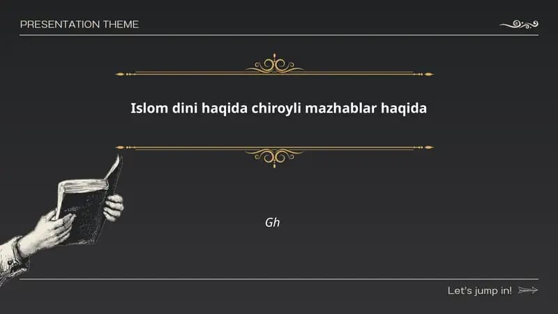 Islom mazahiblari: umumiy ko‘rinish va go‘zalligi