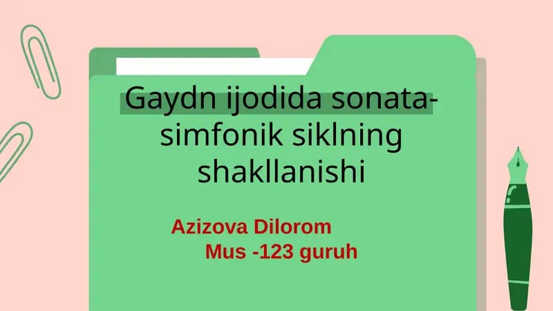 Gaydnning sonata va simfonik siklining asosiy tushunchalari