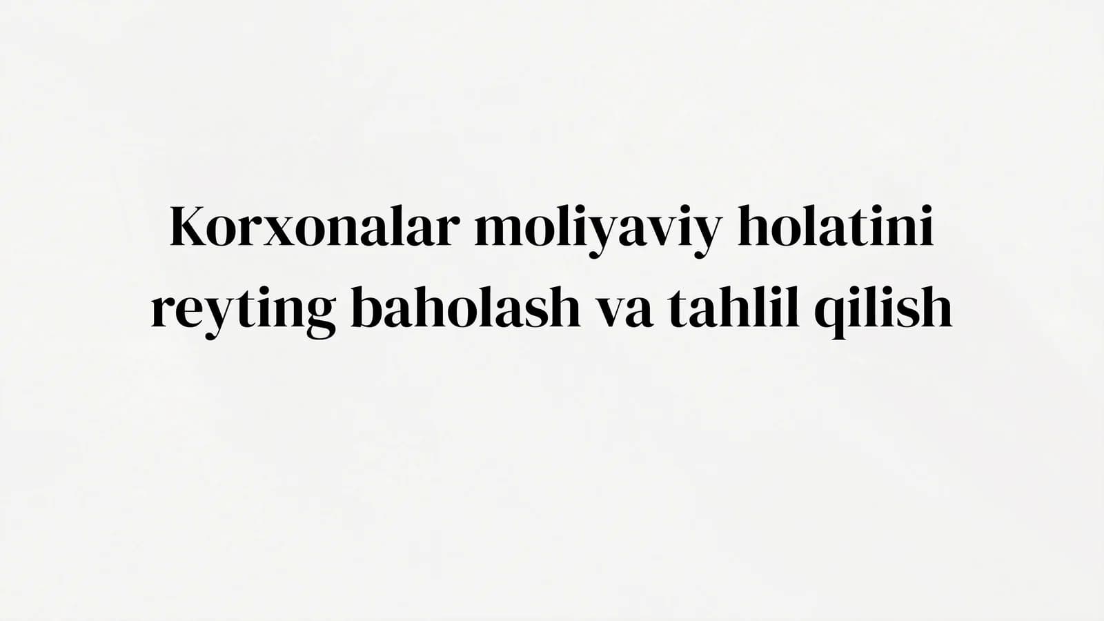 Moliyaviy holat tahlili