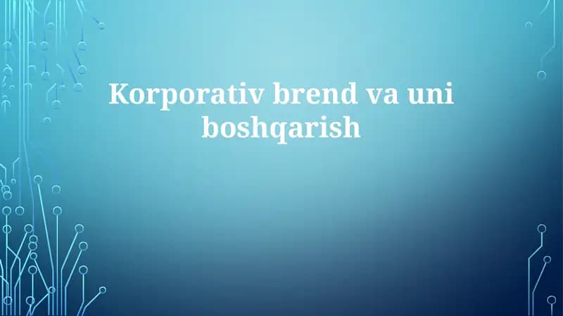 Korporativ brendva uniboshqarish