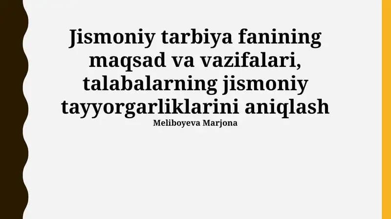 Jismoniy Tarbiya Fanining Maqsad va Vazifalari