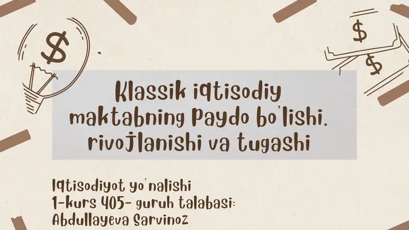 Klassik iqtisodiy maktabning paydo bo'lishi, rivojlanishi va tugashi