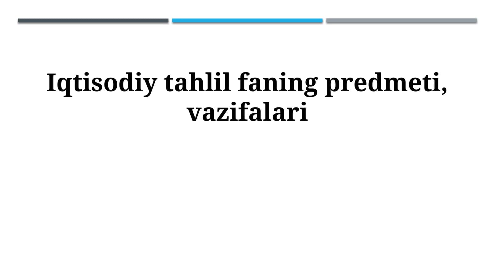 Iqtisodiy tahlil faning predmeti, vazifalari