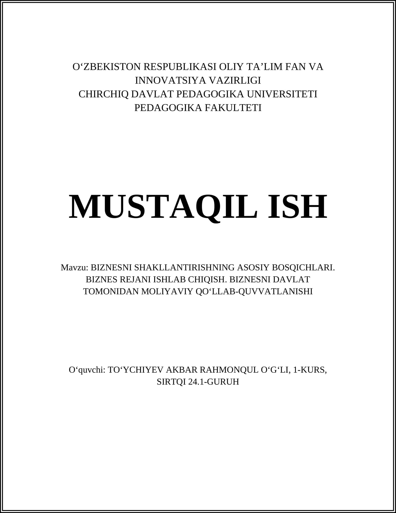 BIZNESNI SHAKLLANTIRISHNING ASOSIY BOSQICHLARI