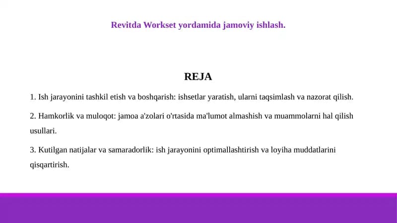 Revitda Workset yordamida jamoviy ishlash.