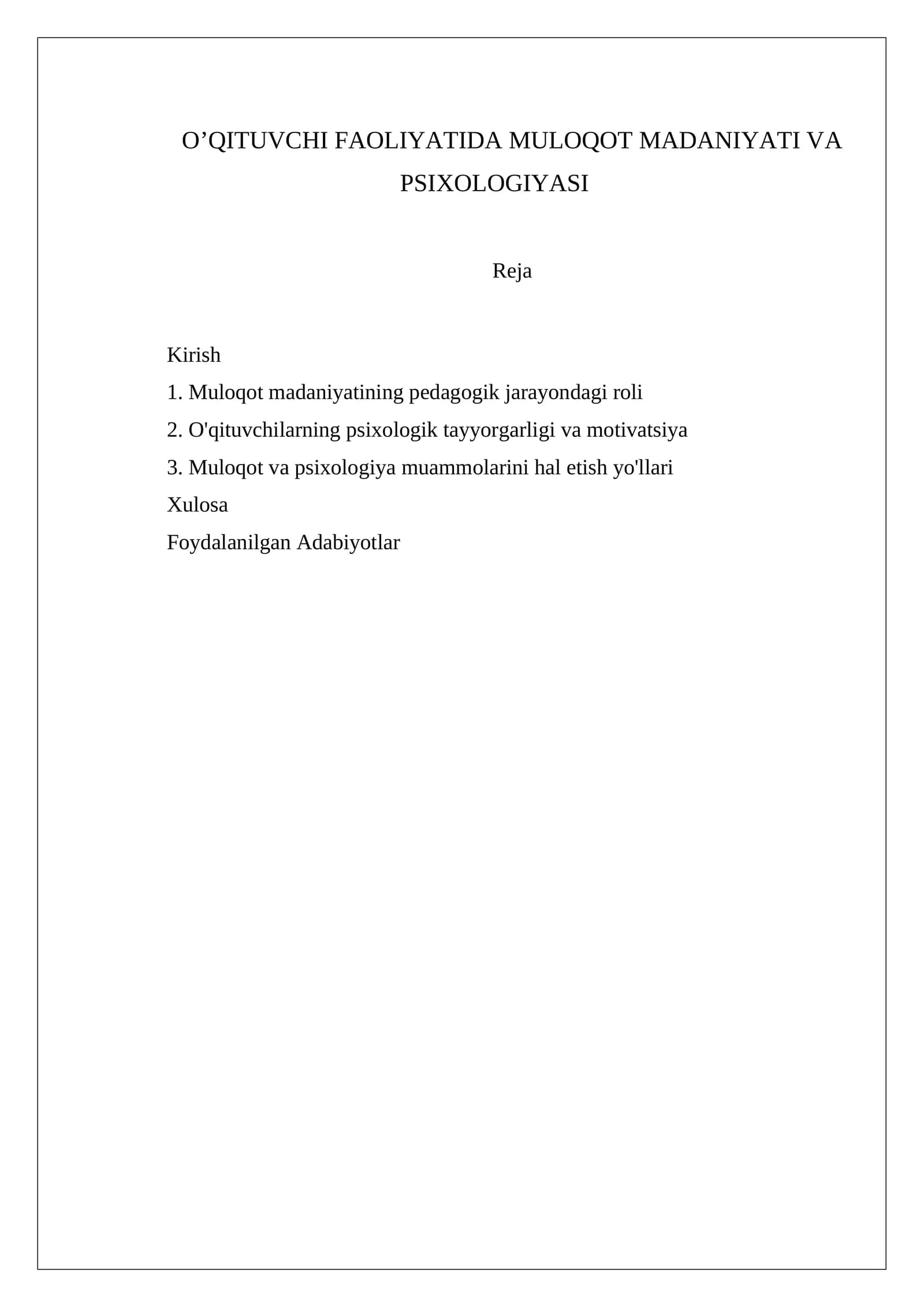 O’QITUVCHI FAOLIYATIDA MULOQOT MADANIYATI VA PSIXOLOGIYASI
