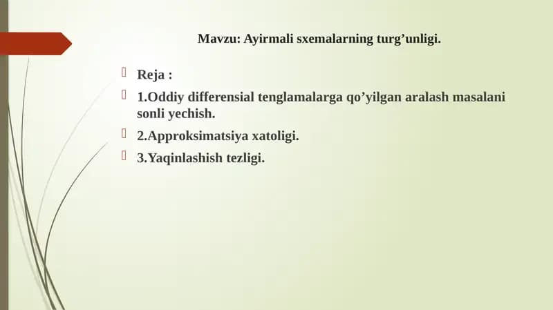 Ayirmali sxemalarning turg’unligi