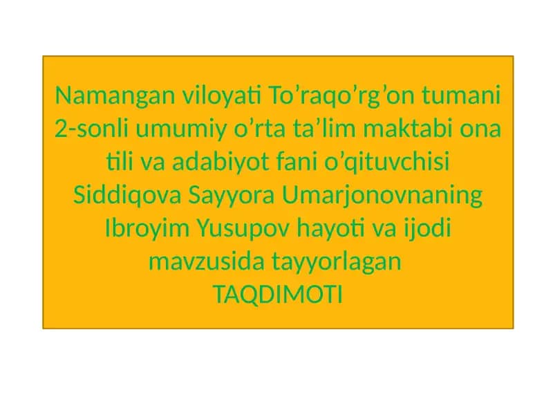 Ibroyim Yusupov hayoti va ijodi