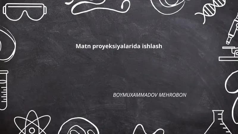 Matn proyeksiyalarida ishlash