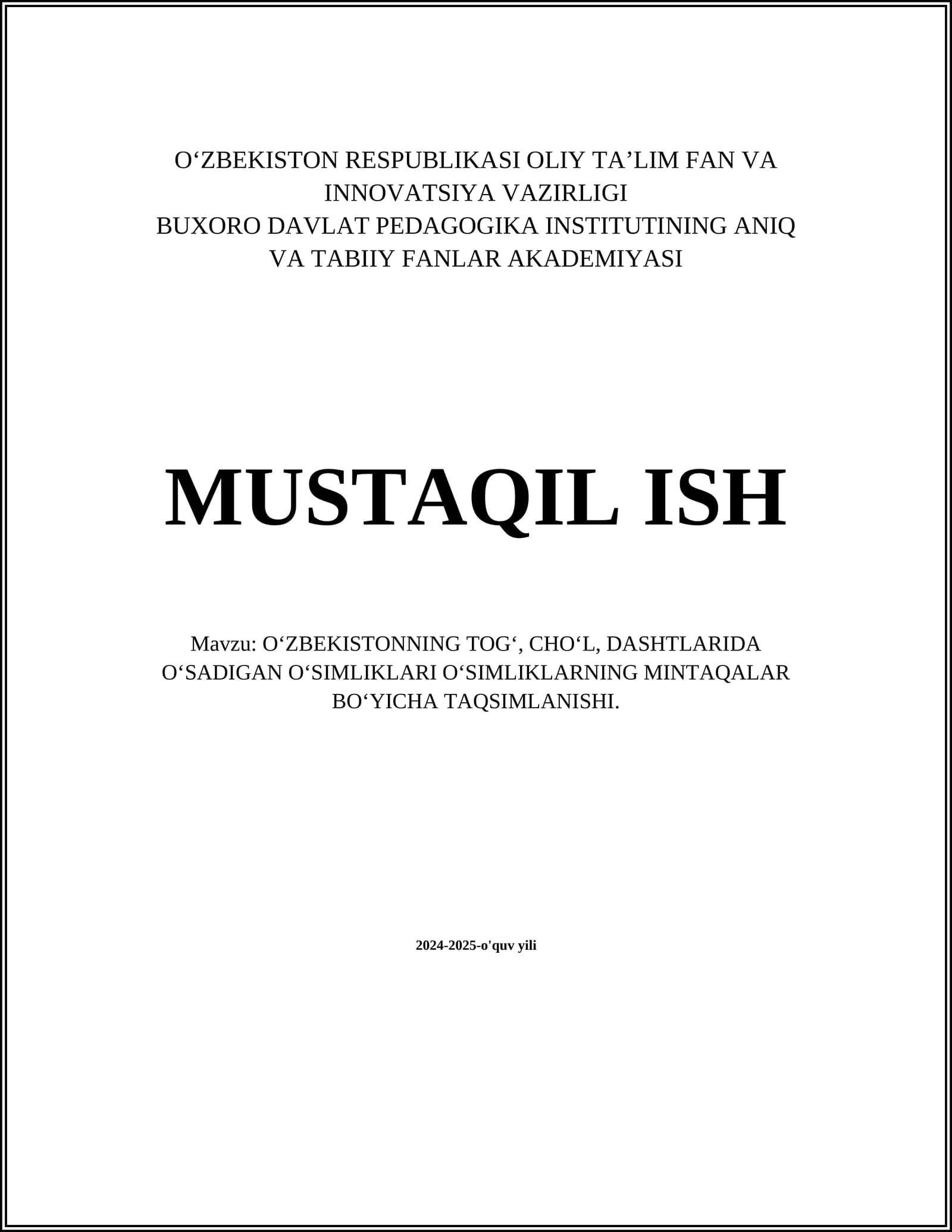 O‘ZBEKISTONNING TOG‘, CHO‘L, DASHTLARIDA O‘SADIGAN O‘SIMLIKLARI O‘SIMLIKLARNING MINTAQALAR BO‘YICHA TAQSIMLANISHI