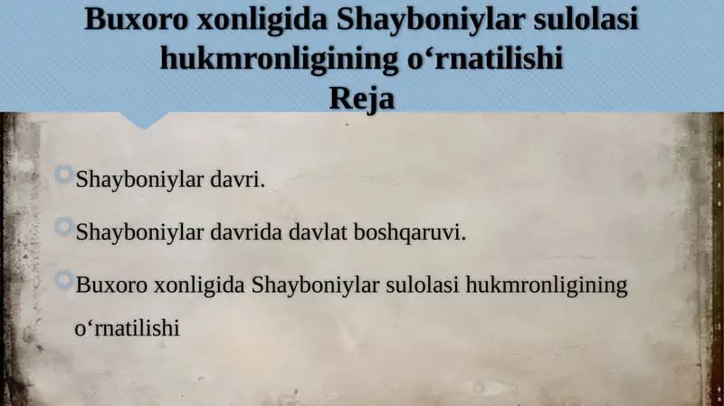 Buxoro xonligida Shayboniylar sulolasi hukmronligining oʻrnatilishi