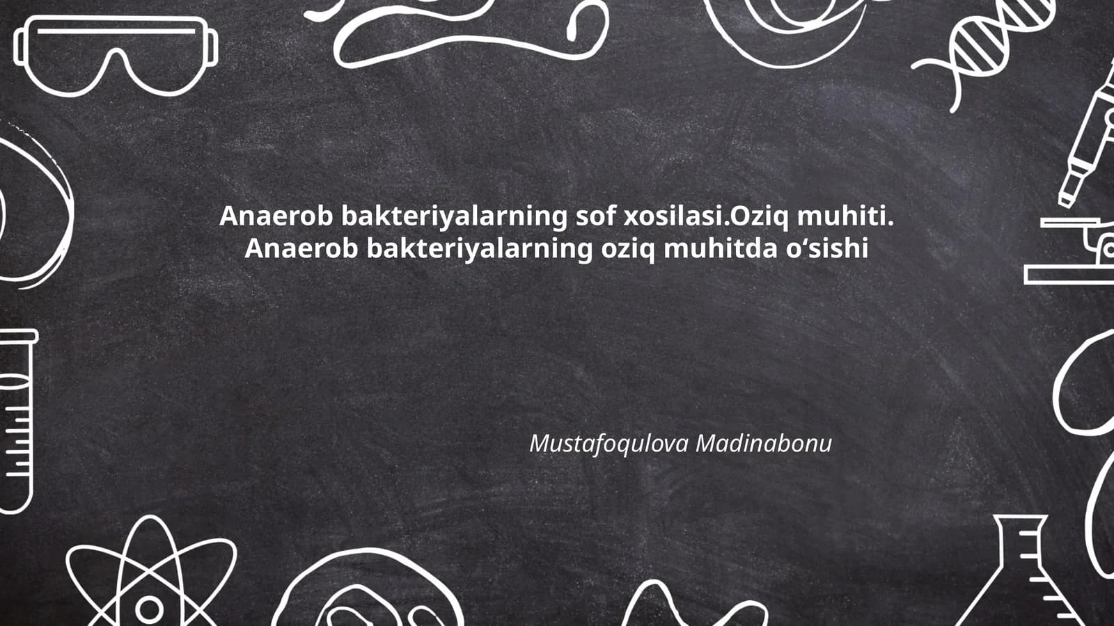 Anaerob bakteriyalarning sof xosilasi