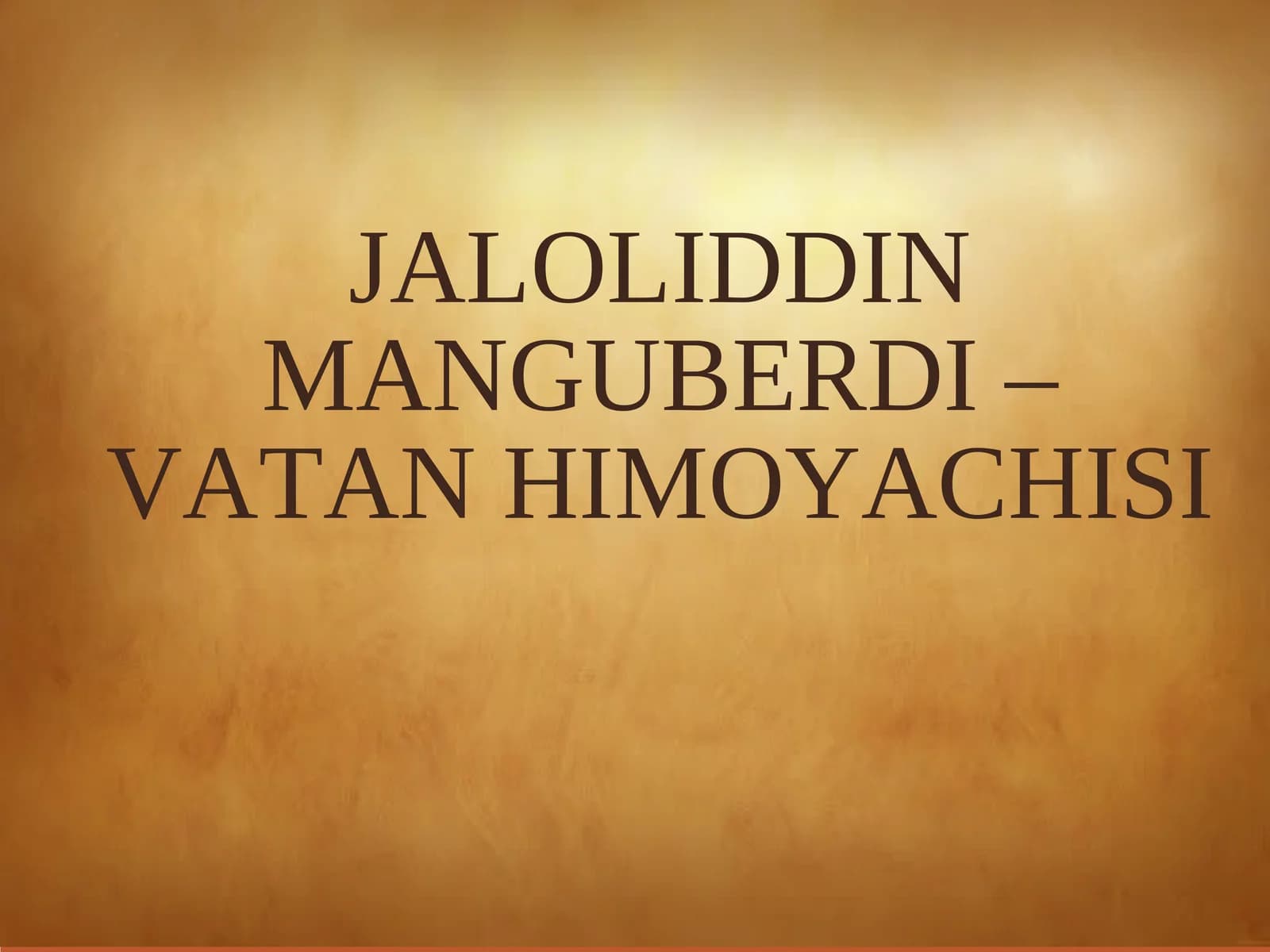 Jaloliddin Manguberdi - Vatan himoyachisi