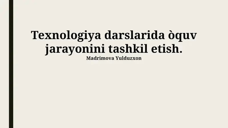 Замонавий технологияларни қўллаш орқали ўқитиш