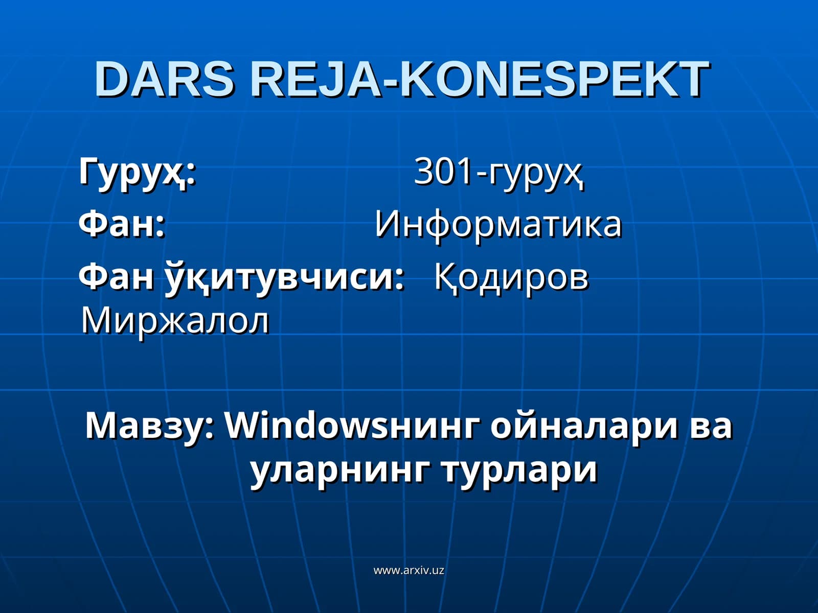 Windowsнинг ойналари ва уларнинг турлари