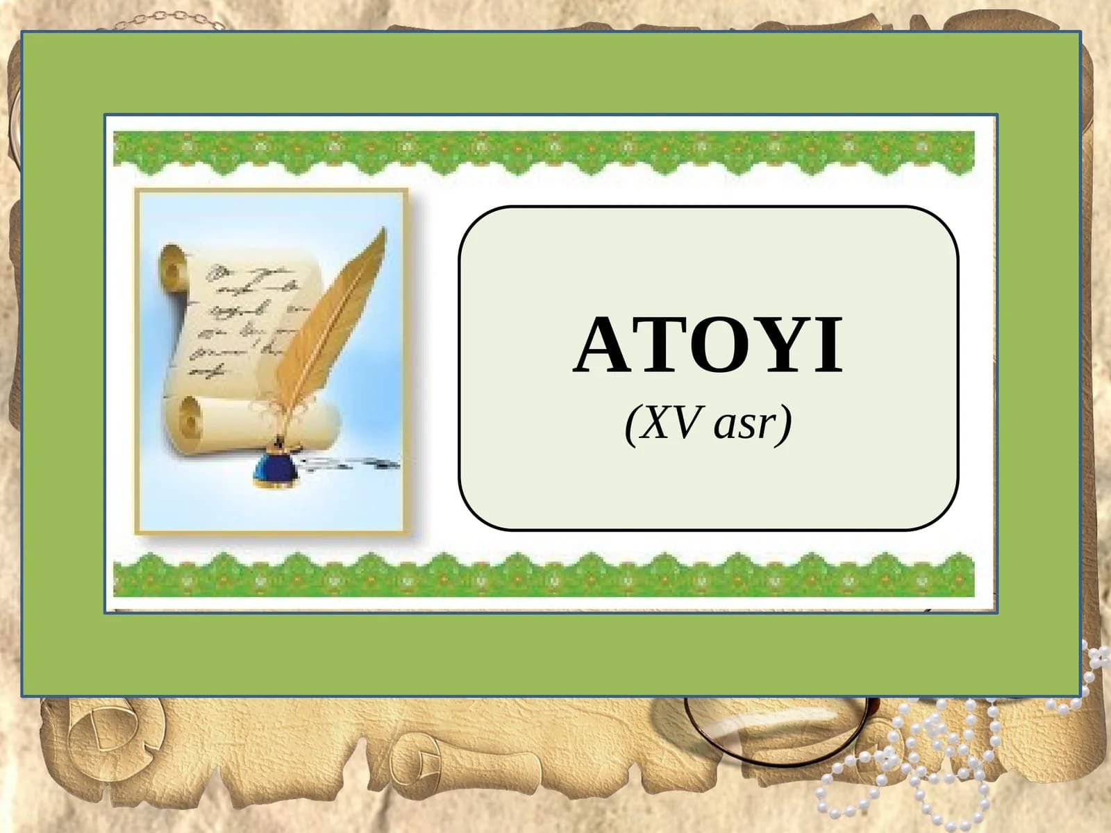 ATOYI (XV asr)