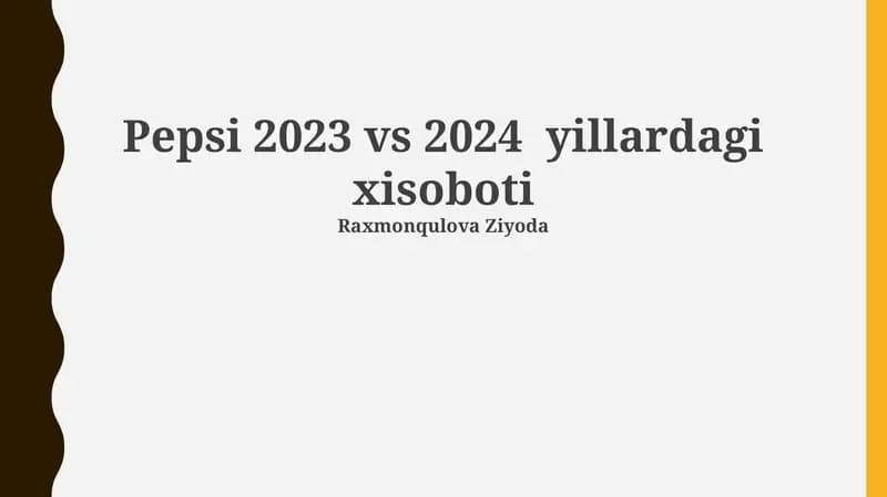 Pepsi 2023 vs 2024 yillardagi xisoboti