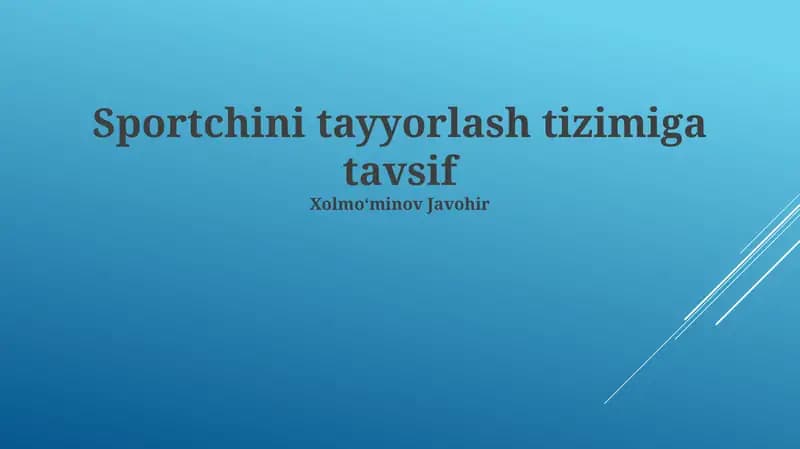 Sportchini tayyorlash tizimiga tavsif