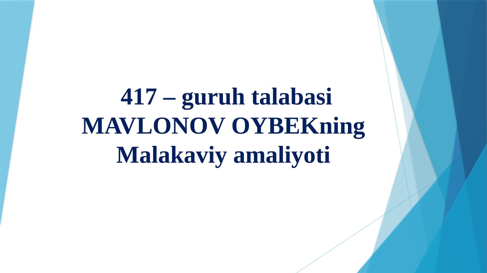 MAVLOVOYBEKning Malakaviy amaliyoti