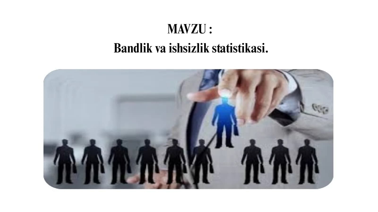 Bandlik va ishsizlikning ijtimoiyotblan uygʻunligi