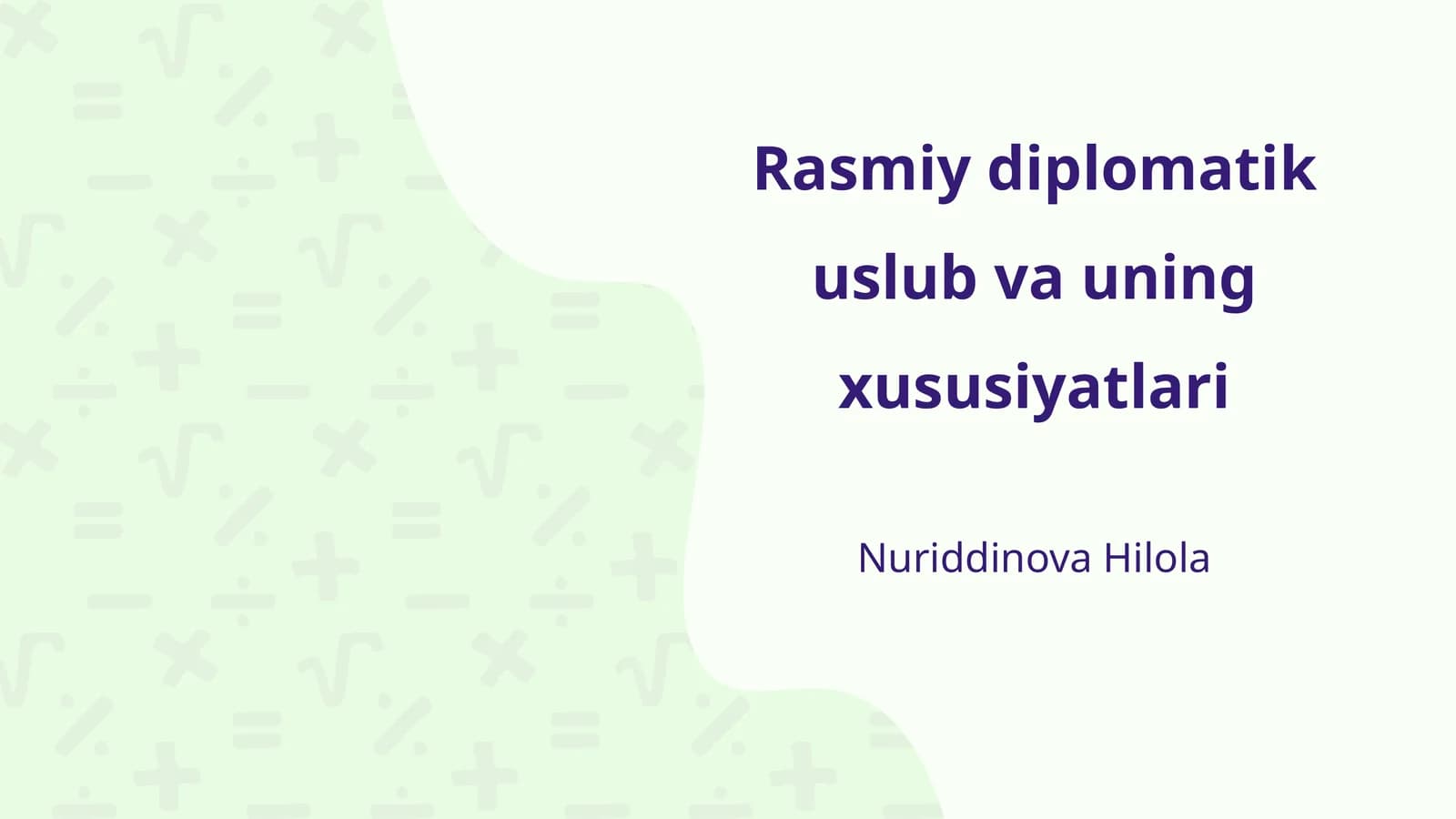 Rasmiy diplomatik uslub va uning xususiyatlari
